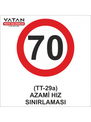 TT-29a AZAMİ HIZ SINIRLAMASI 70